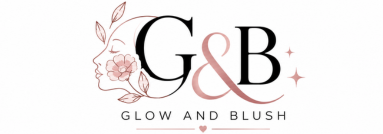 Glow and Blush